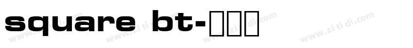 square bt字体转换